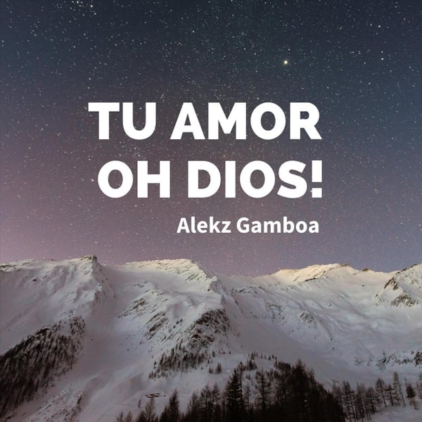 TU AMOR OH DIOS! (en cdbaby)